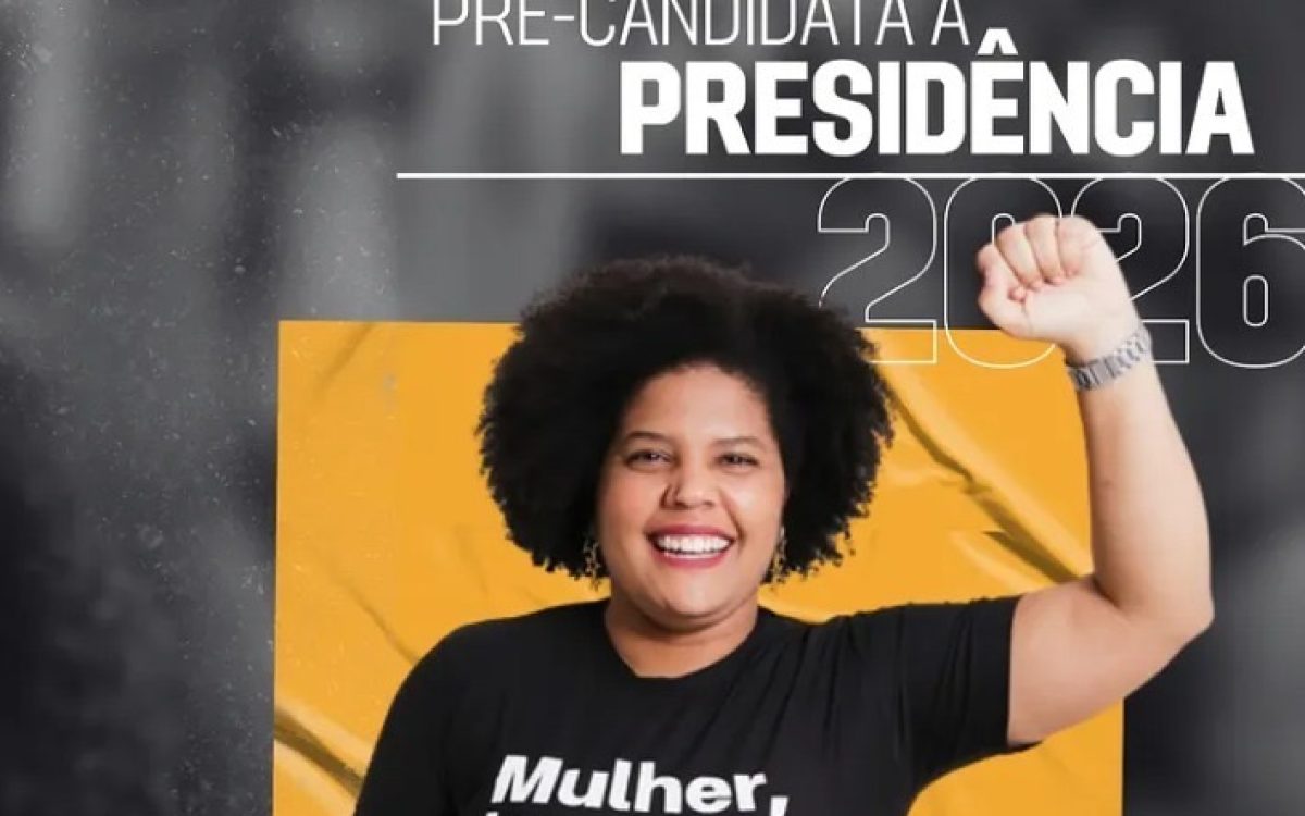 Moradora de Natal entra na disputa pela Presidência da República