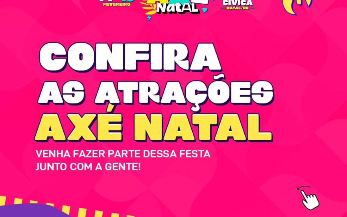 Confira as atrações do Axé Natal