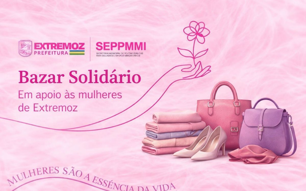 Bazar Solidário arrecada doações para apoiar mulheres em Extremoz
