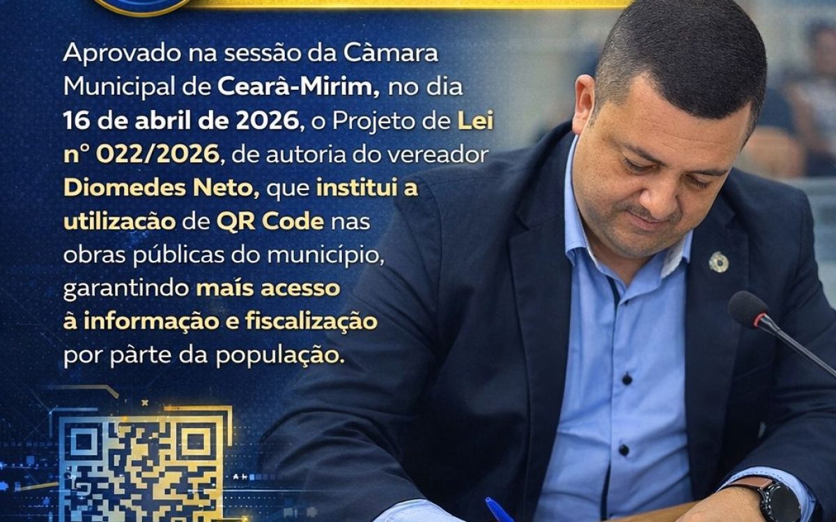 Câmara de Ceará Mirim aprova mais um projeto de Diomedes Neto