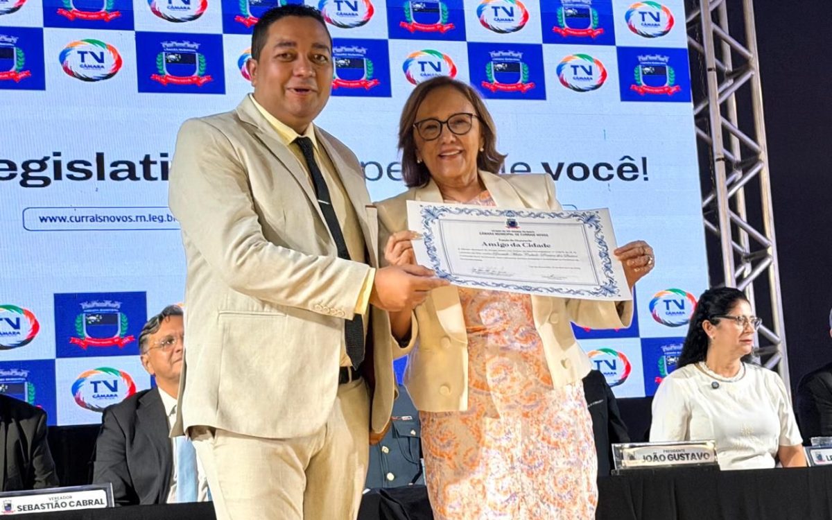 Senadora Zenaide recebe Título de Amigo da Cidade em Currais Novos