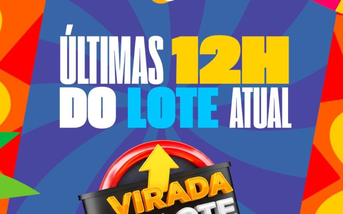 Axé Natal 2026 entra nas últimas horas do lote atual