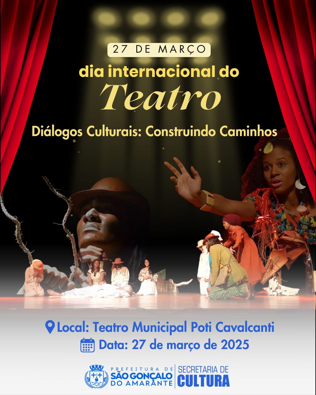 Dia Mundial do Teatro: Programação Especial em São Gonçalo do Amarante