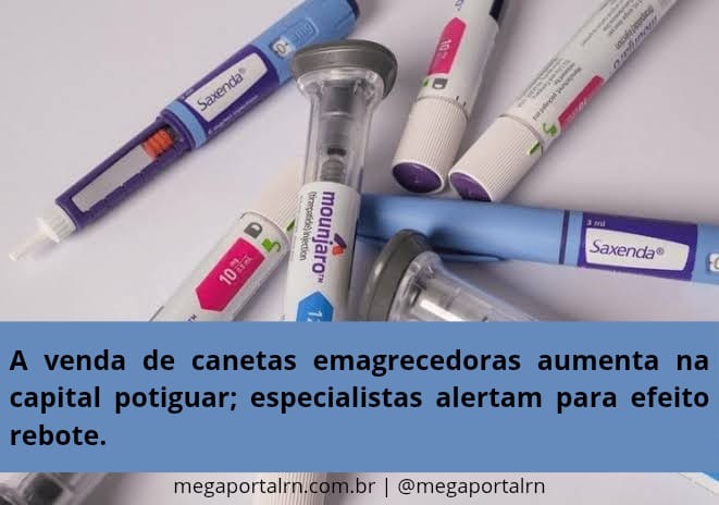 A venda de canetas emagrecedoras aumenta na capital potiguar