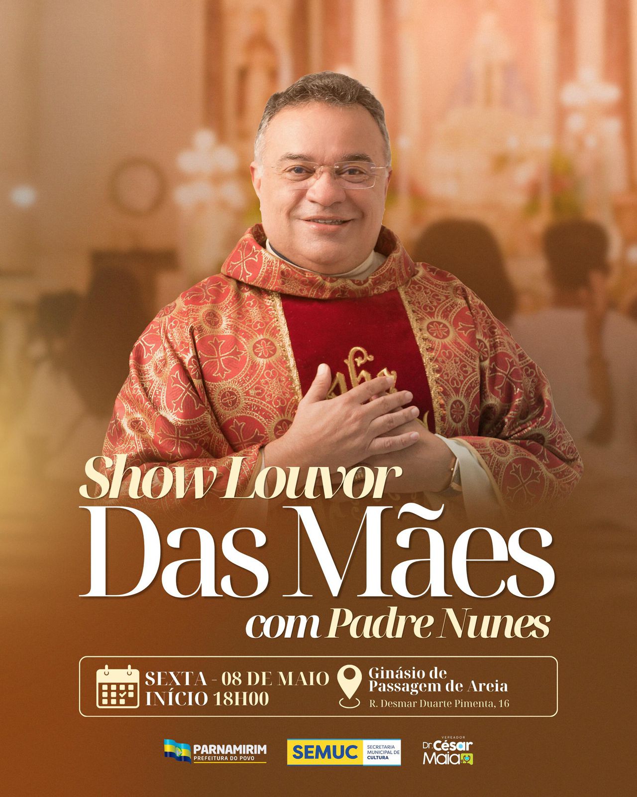Com Emenda de César Maia, Passagem de Areia recebe Show Louvor das Mães com Padre Nunes