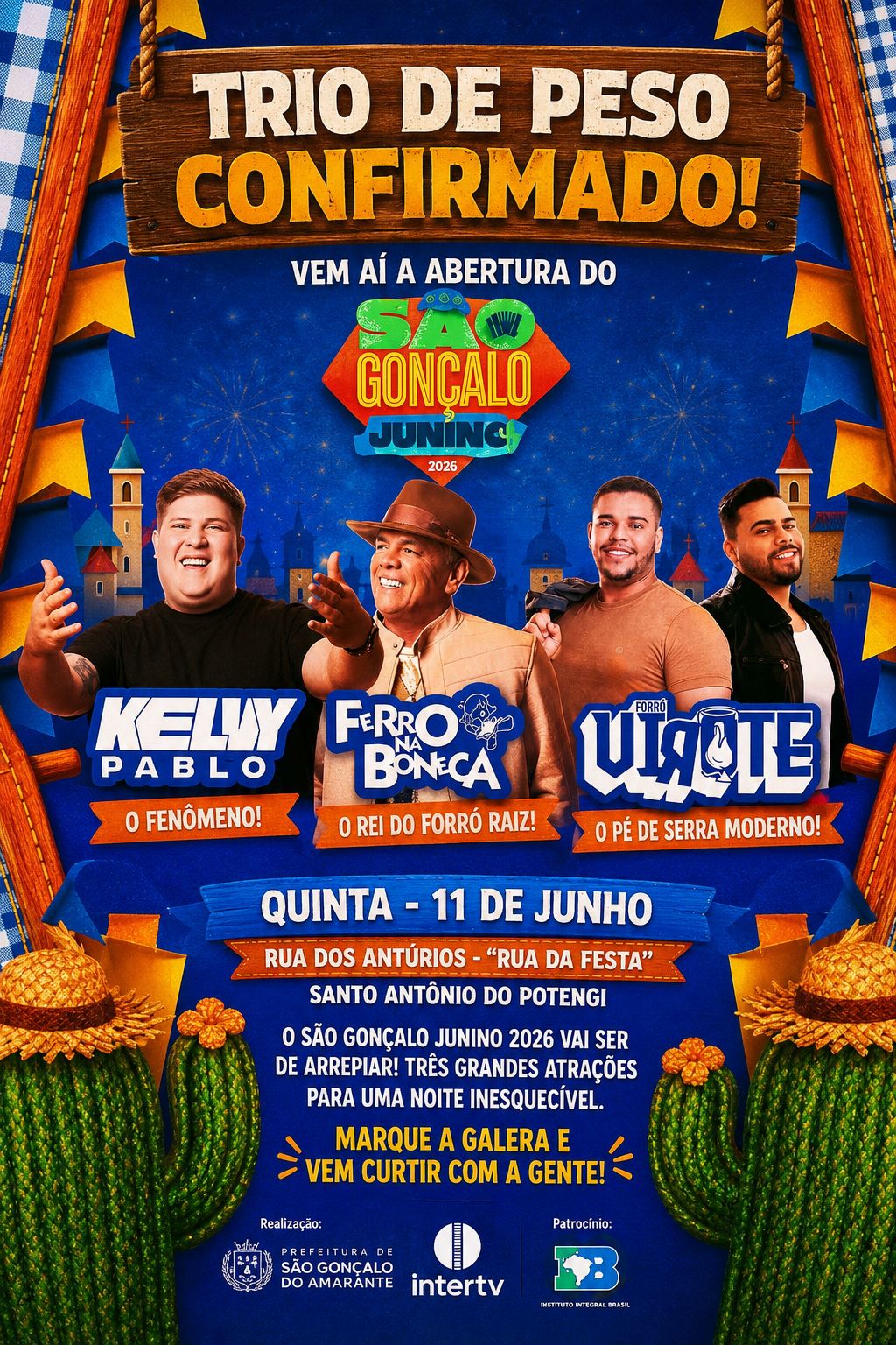 kelvy pablo, ferro na boneca e forró virôte vão abrir o são gonçalo junino 2026
