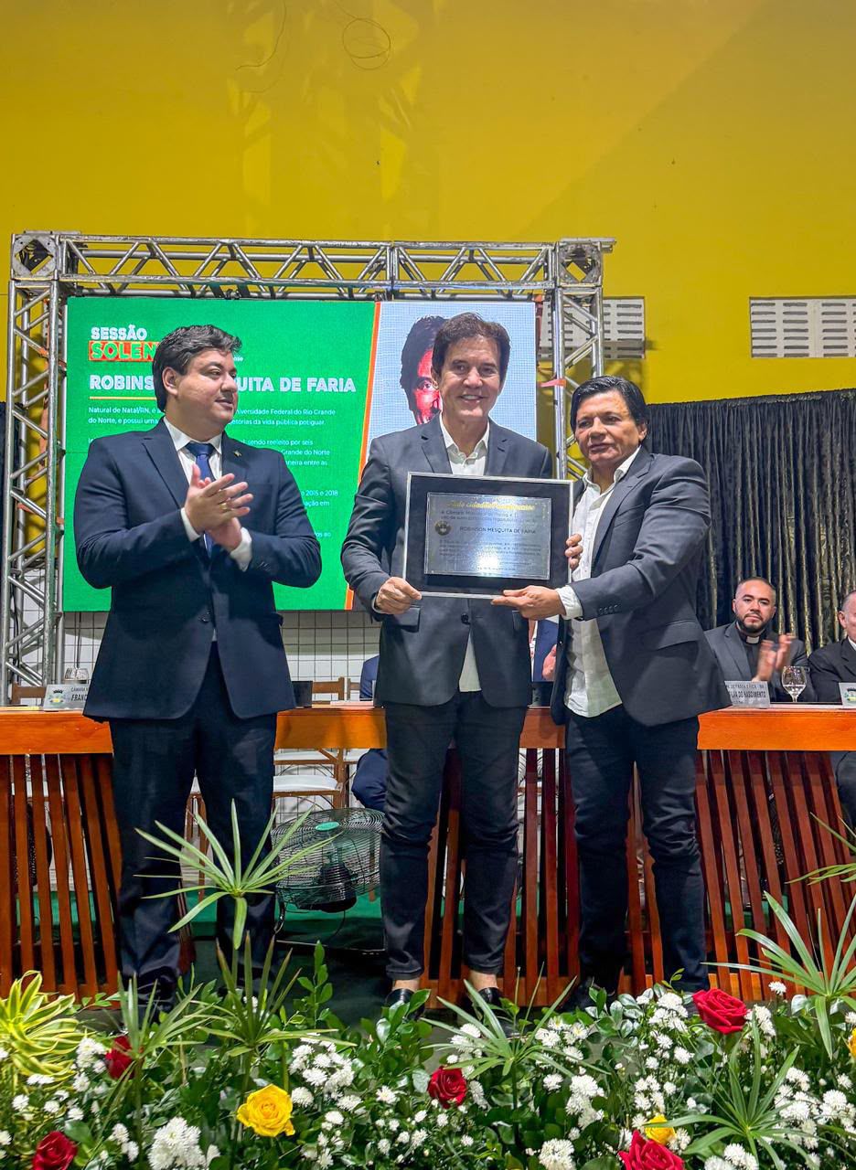 Robinson Faria recebe título de Cidadão de Passa e Fica em reconhecimento à várias ações e serviços prestados ao município