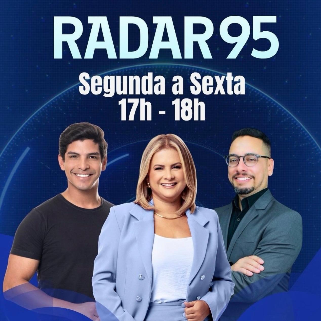 Micarla Assume o Radar 95 com Miqueias Avelino e Rafael Cruz